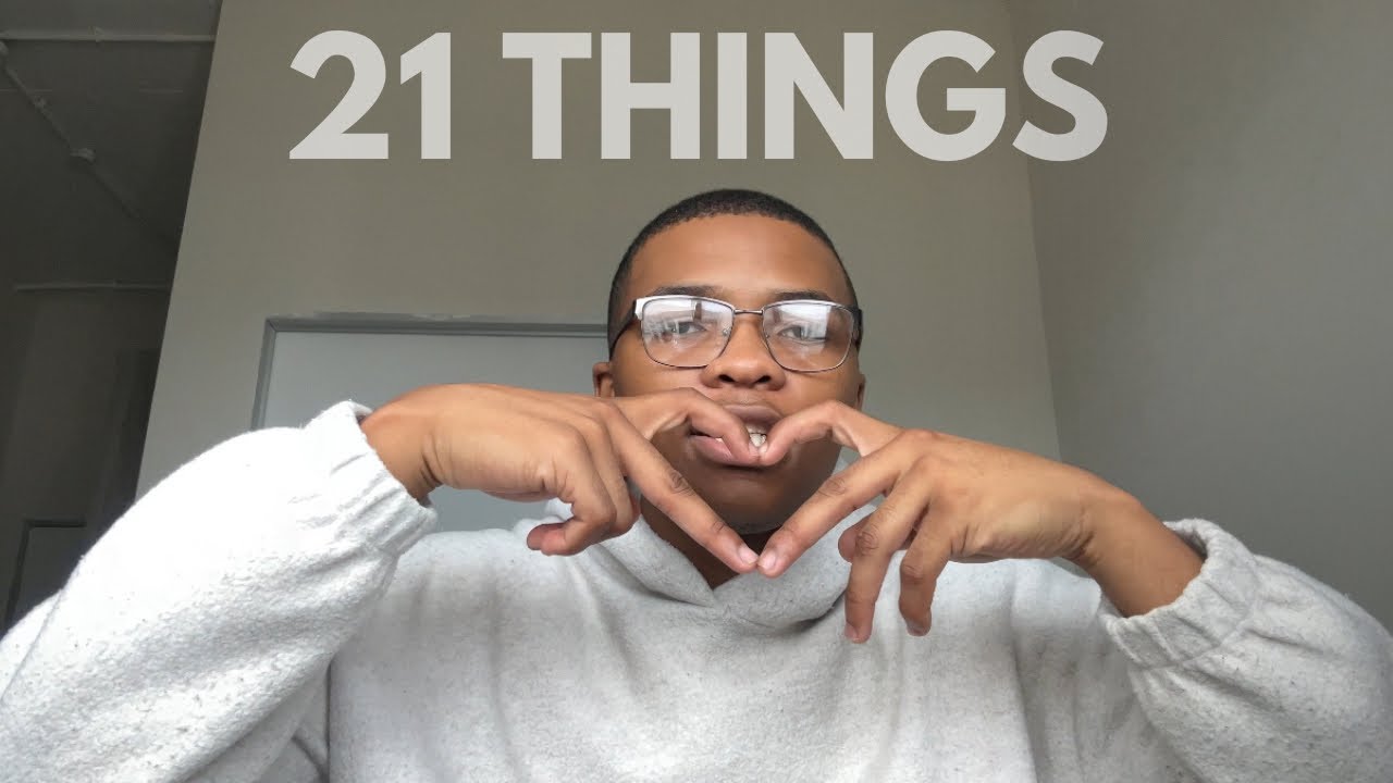 21 things I've learnt at 21
