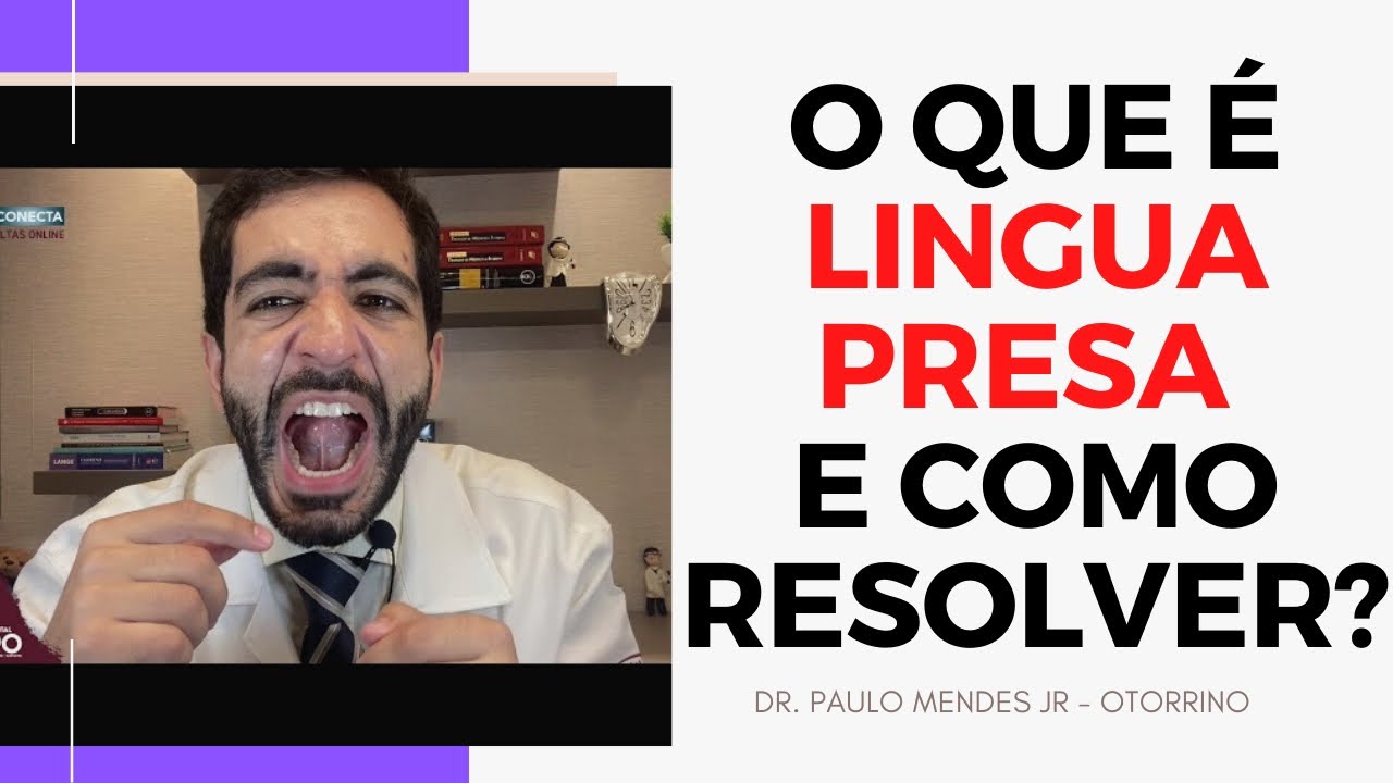 O que é Língua presa, quais os sintomas e como resolver? Otorrino em Curitiba te explica a cirurgia!