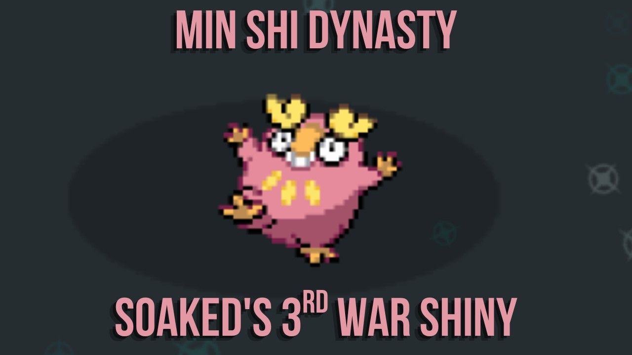 Shiny wars 2026 - Min Shi Dynasty - My 3rd War Shiny!