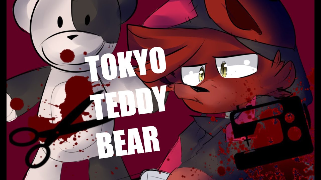 【Tokyo Teddy Bear】東京テディベア- [FNAF]