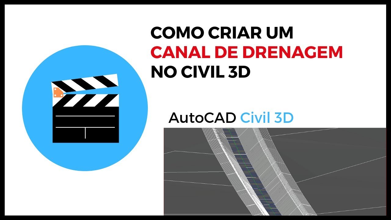 COMO CRIAR UM CANAL DE DRENAGEM NO CIVIL 3D PASSO-A-PASSO (100% ATUALIZADO 2022)