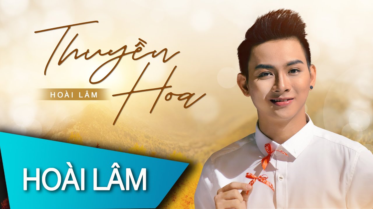 Thuyền Hoa | Hoài Lâm | Official Lyric Video