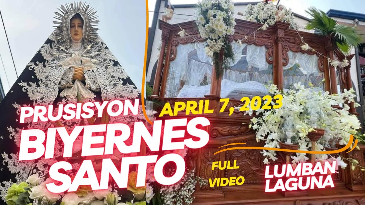 FULL : BIYERNES SANTO PRUSISYON | Lumban,Laguna April 7, 2023