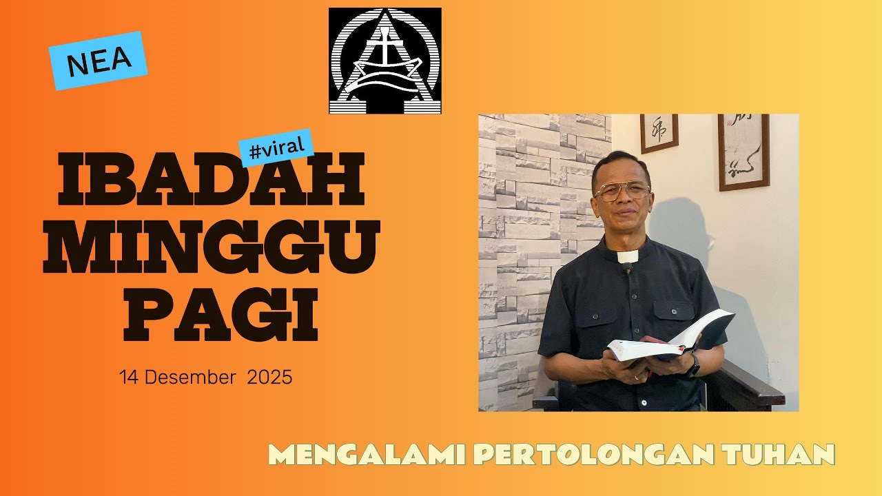 IBADAH MINGGU PAGI 14 Desember 2025