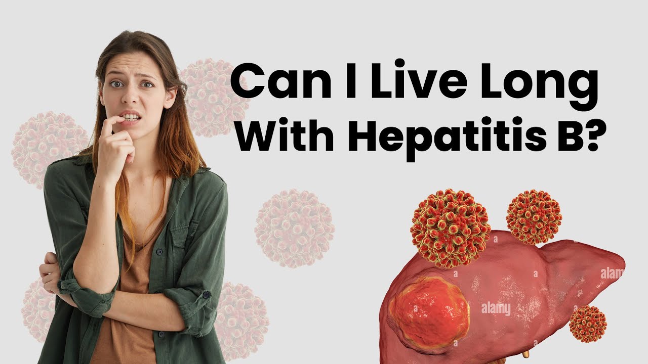 Can I Live Long With Hepatitis B | Hepatitis B Patient Life Span | Life of Hepatitis B Patient