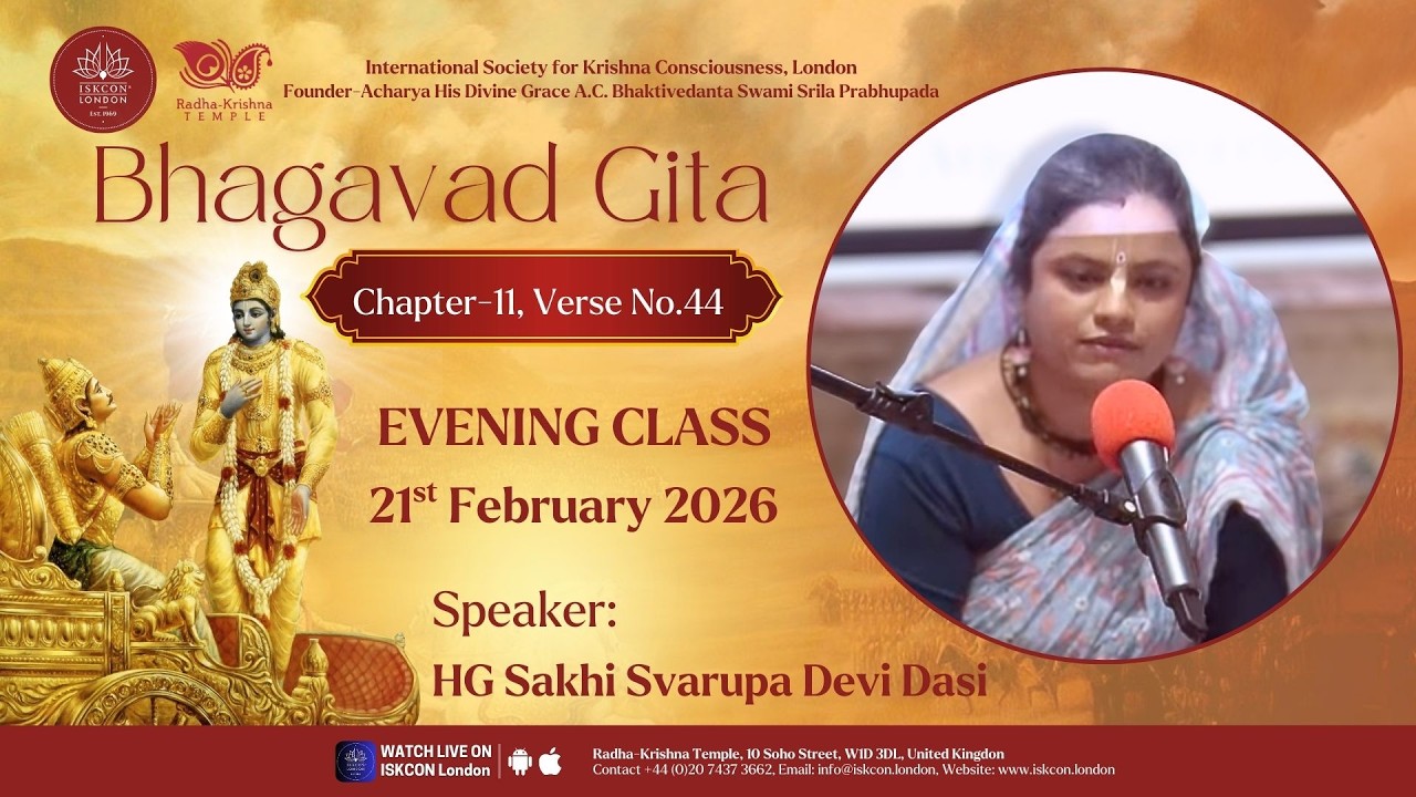 Bhagavad Gita 11.44 Evening Class by HG Sakhi Svarupa Devi Dasi