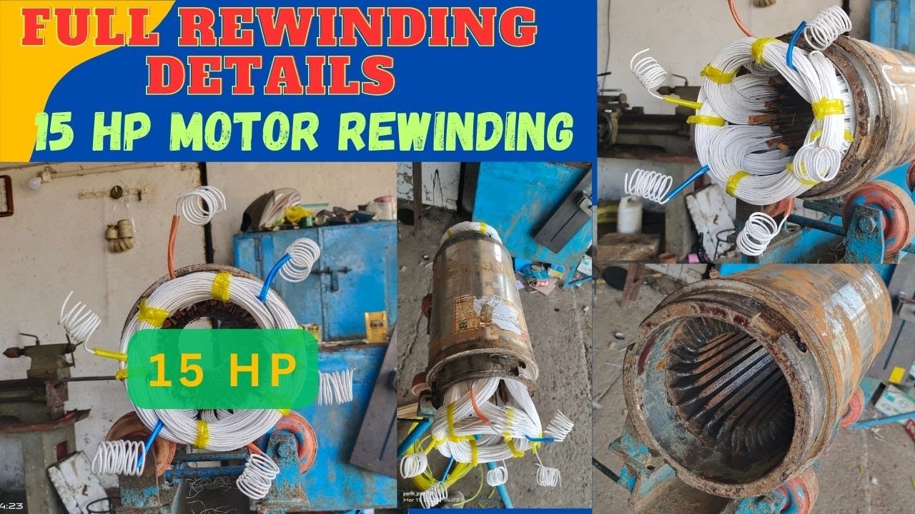 15 HP Motor / 15 HP Motor Rewinding / submersible pump winding / Boring Pump