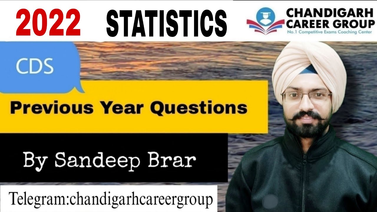 Statistics 2022 CDS mathematics previous year questions by Sandeep Brar