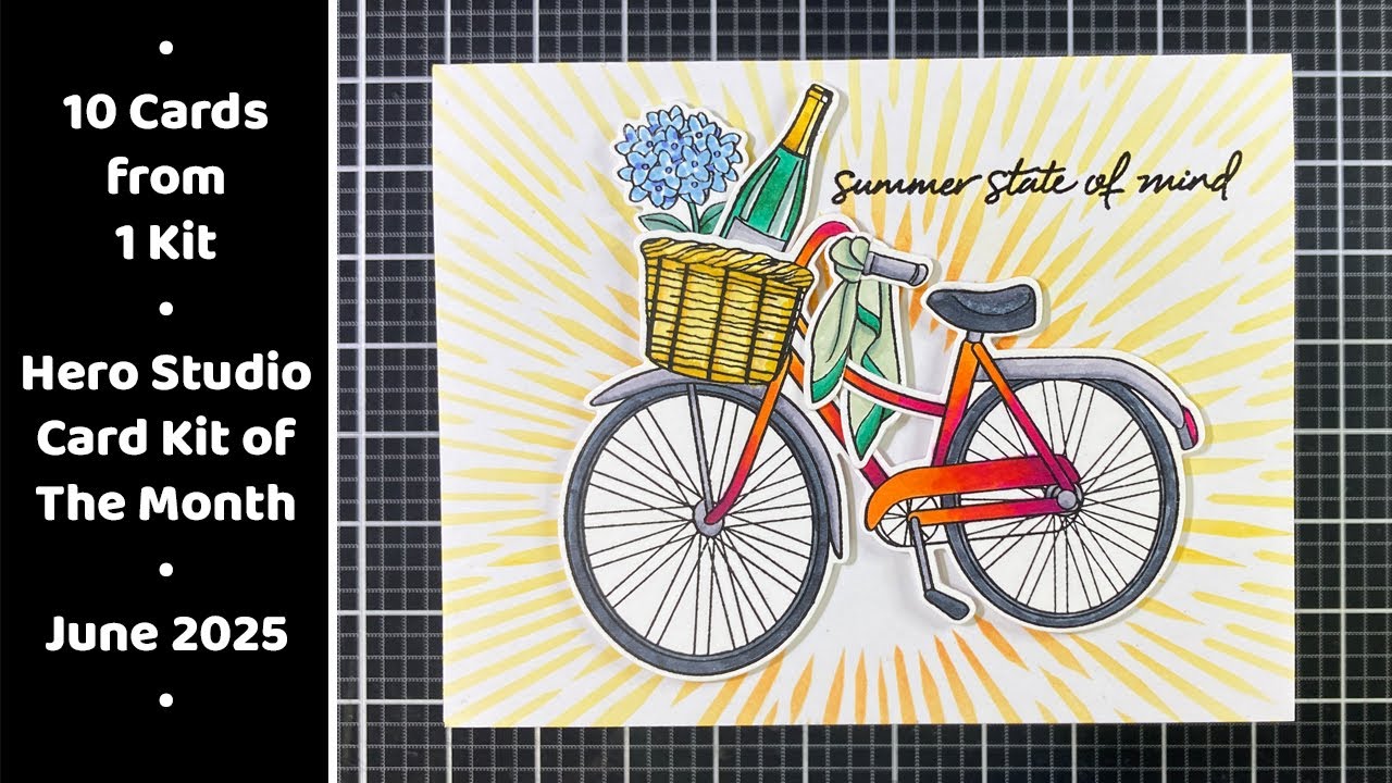 10 Cards from 1 Kit • Hero Studio Card Kit of the Month • June 2025