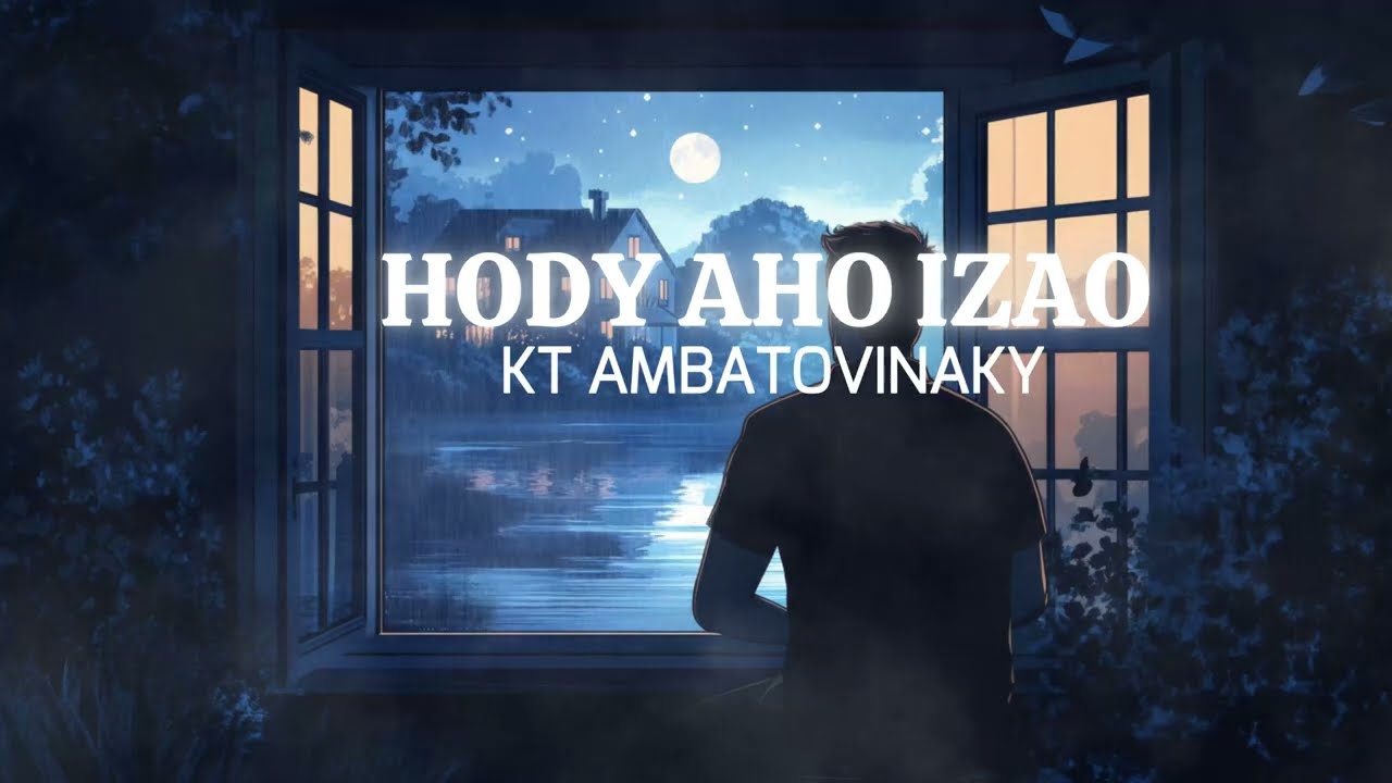 Hody aho izao Lyrics _ KT Ambatovinaky 