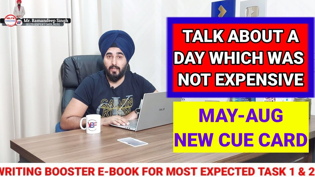 Talk About A Day Which Was Not Expensive Cue Card | New cue card sample Band 8.0 #Ramandeep Moga