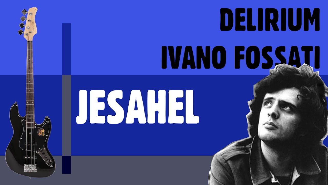 Delirium -Jesahel (Basso)