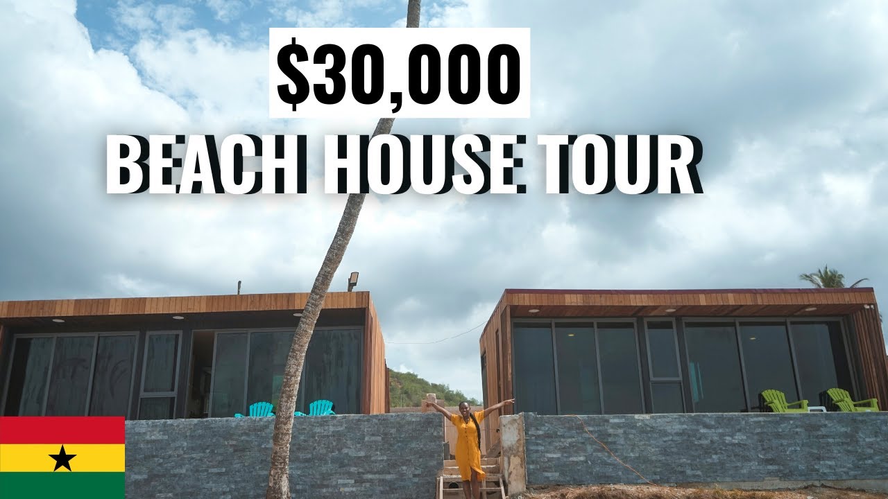 Beach House Tour | $18,000 and $30,000 Tiny Homes | Building a House in Ghana