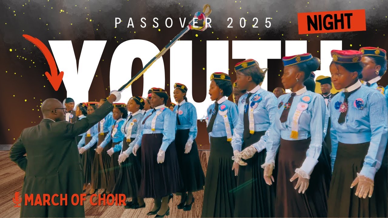 Passover 2025 Third Day Evening Service Youth Night March Of Choir
