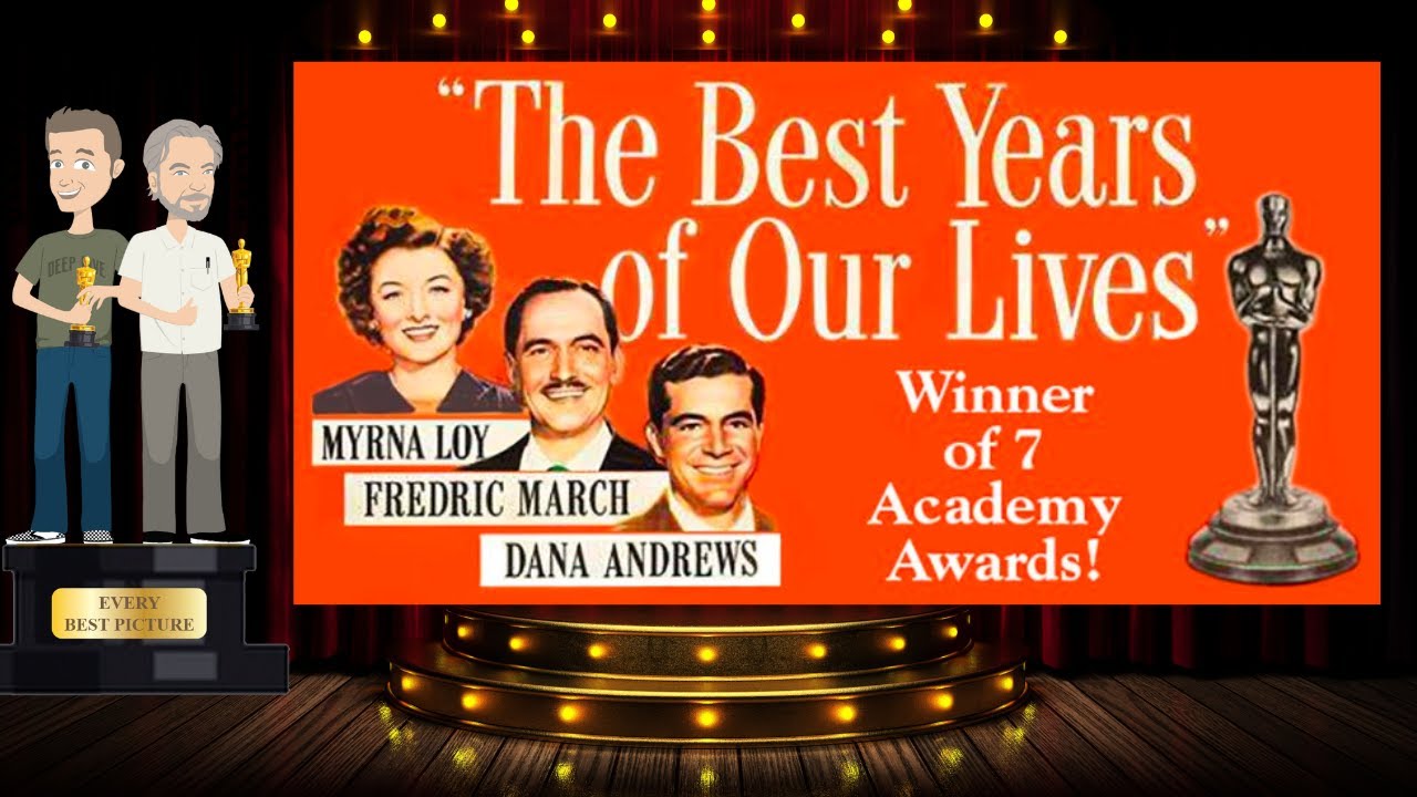 Every Best Picture - The Best Years of our Lives (1946) - Academy Award Winners Series