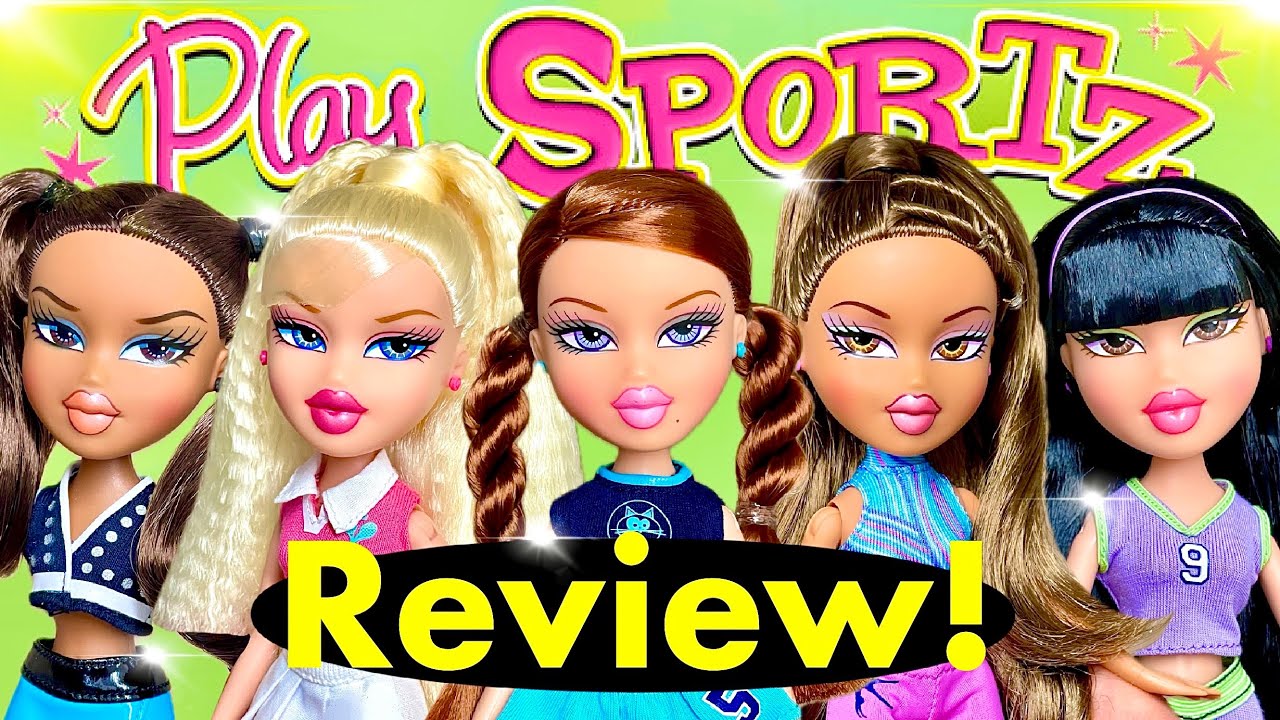 BRATZ Play Sportz DOLLS Cloe, Yasmin, Jade, Sasha & Roxxi In Depth UNBOXING Review!! ⭐️🍵🔥