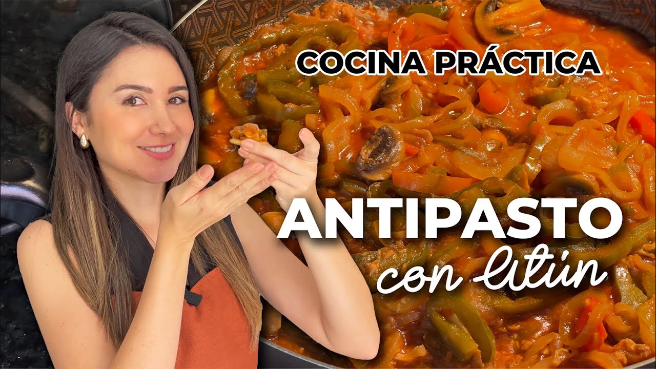 Este es el más delicioso ANTIPASTO CON ATÚN que probarás | Do It! Laura