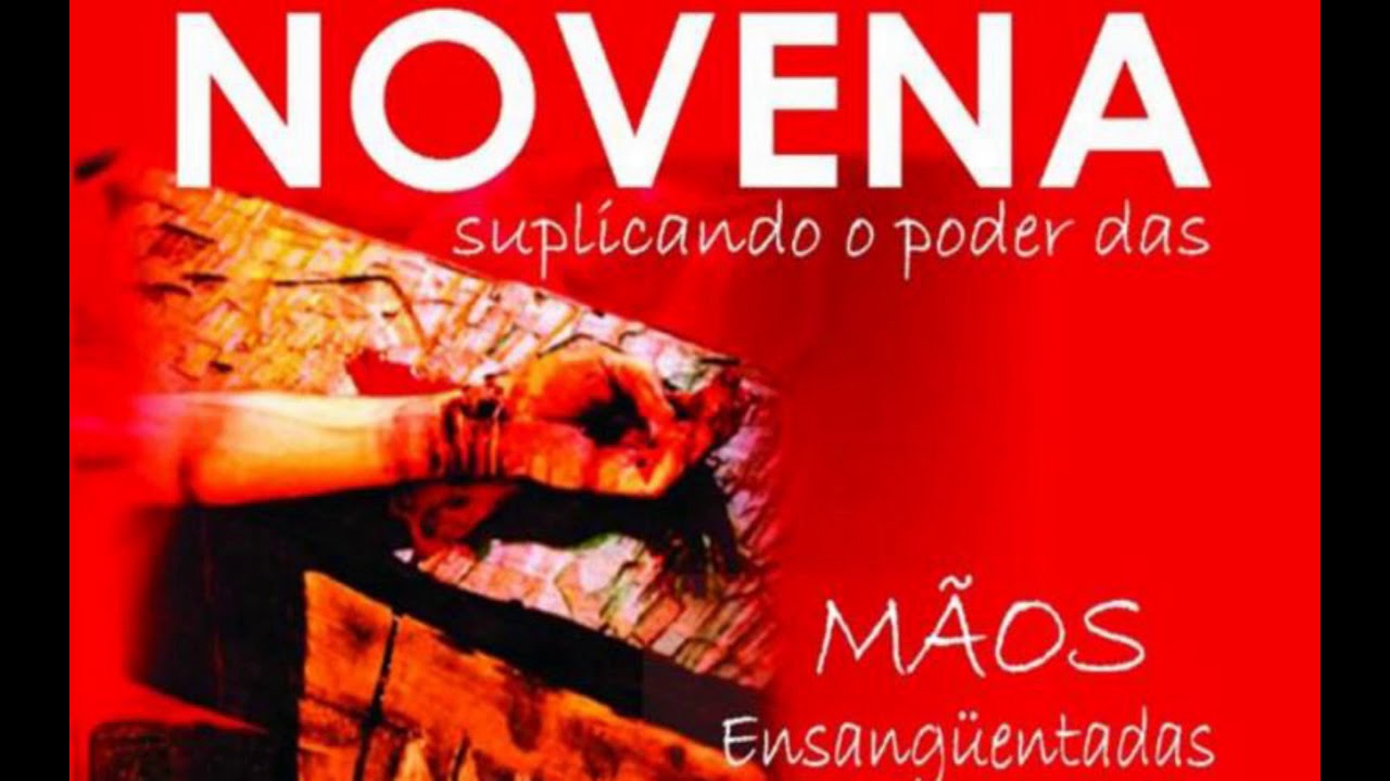 NOVENA DAS MÃOS ENSANGUENTADAS DE JESUS