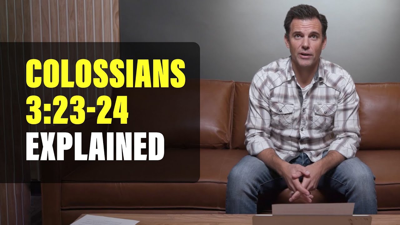 Колоссянам 3:23-24 Объяснение