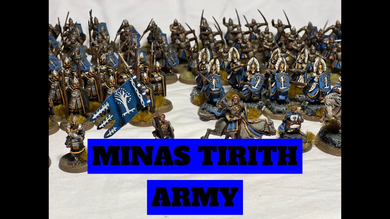 Minas Tirith Army Showcase