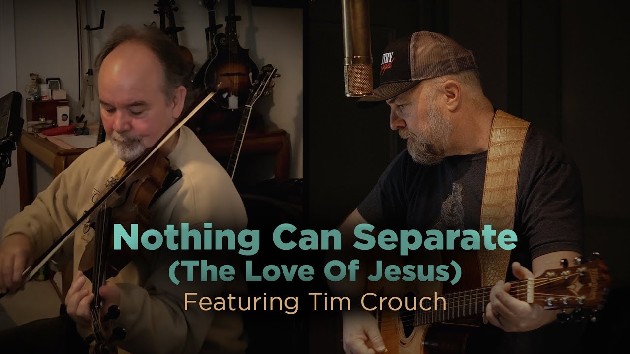 Nothing Can Separate (The Love Of Jesus) - Steven Wood