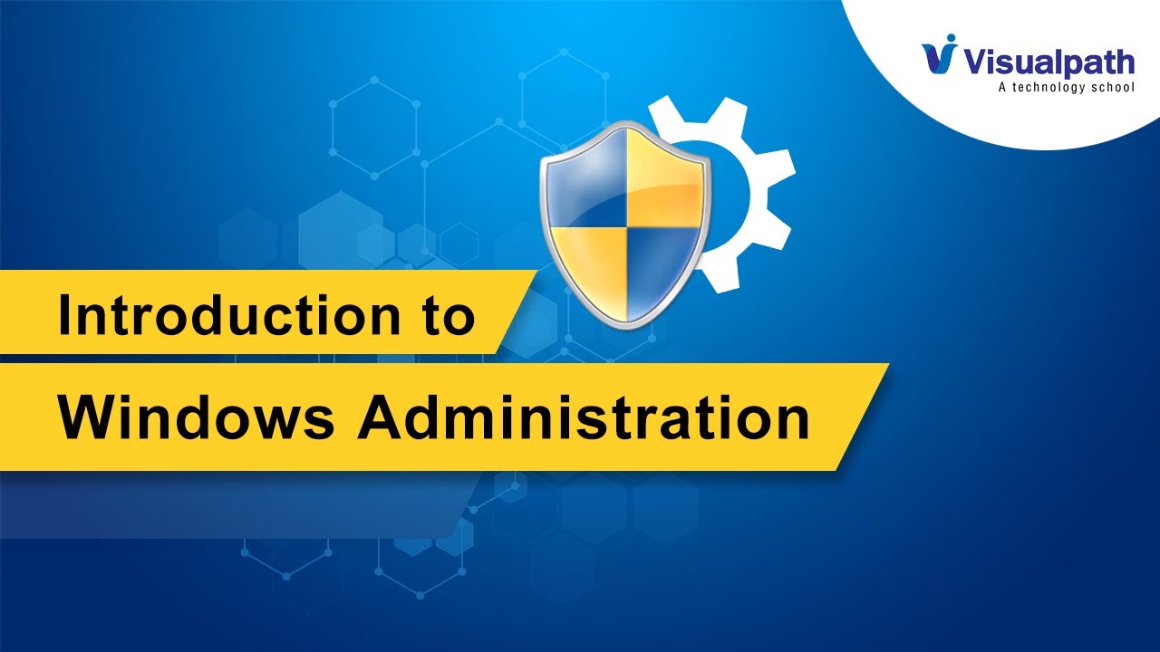 Введение в администрирование Windows || Обучение администраторов Windows || Visualpath