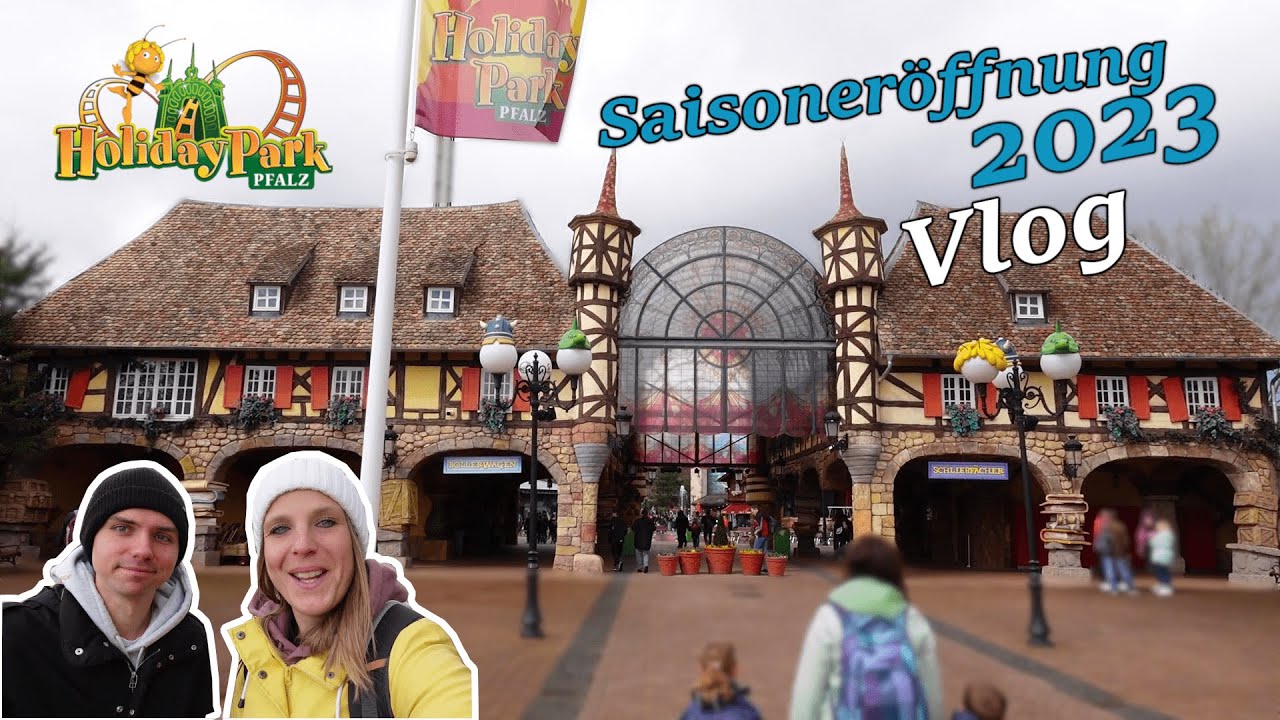 Holiday Park I Saisonstart 2023 I Vlog