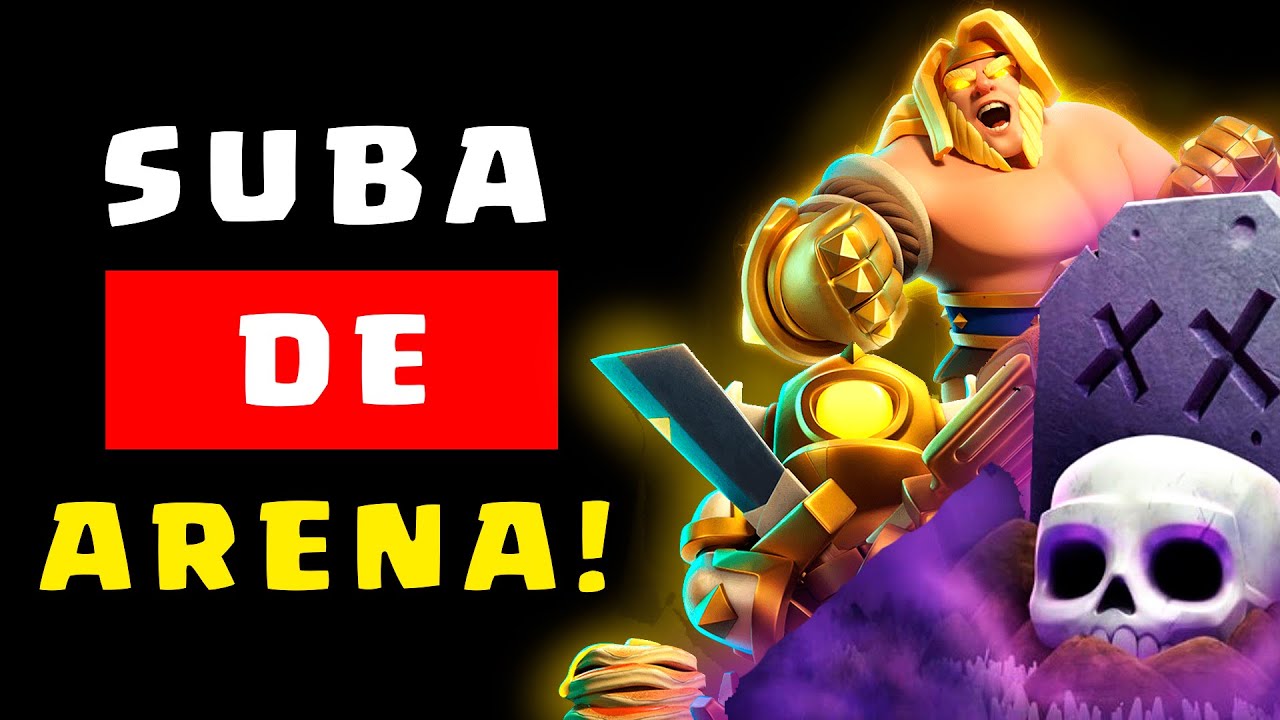 Melhor Deck de Gigante e Cemitério para Subir de Arena (Atualizado)