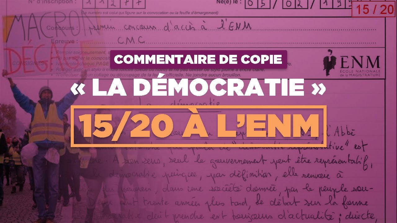 Dissertation de culture générale ENM sur « La démocratie » commentée en entier