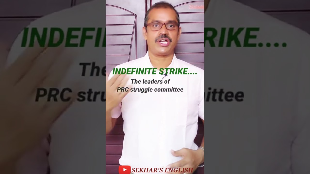 INDEFINITE - A word of the day - an indefinite strike