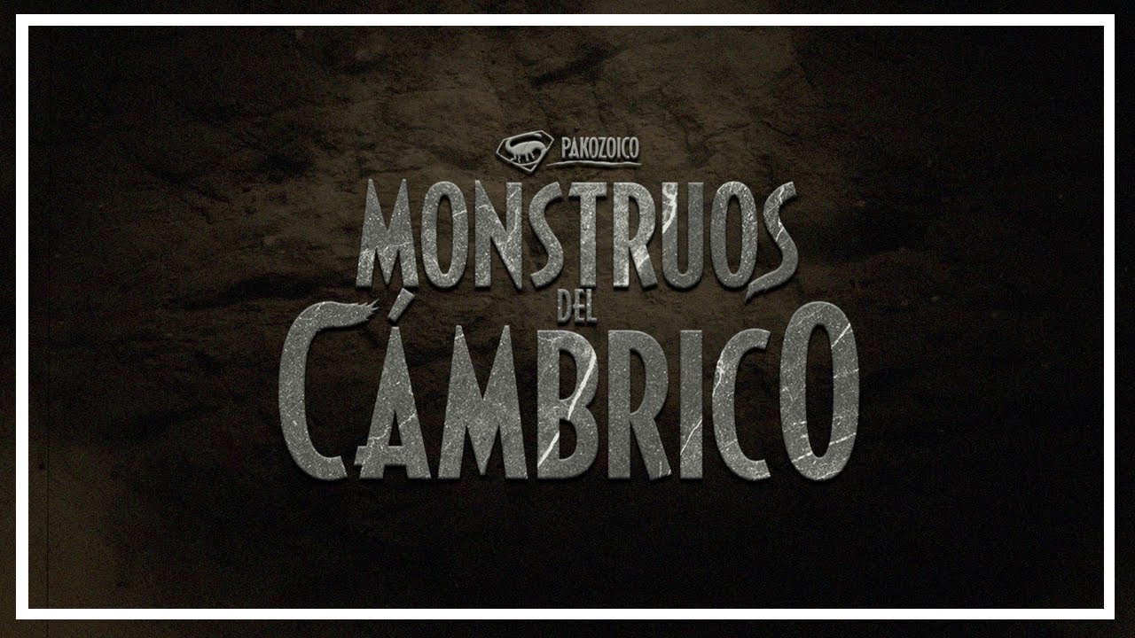 MONSTRUOS del CÁMBRICO - La fauna de Burgess Shale