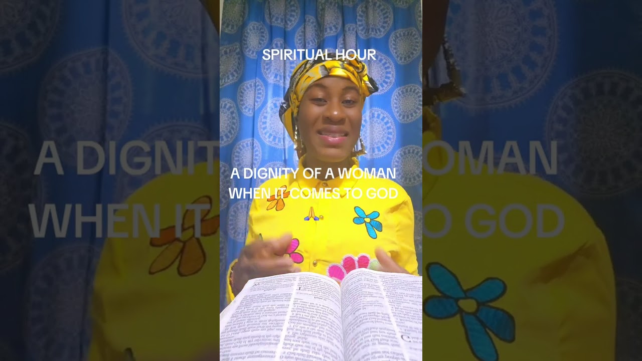 A DIGNITY OF A WOMAN WHEN IT COMES TO GOD 🙏 #WISDOM #MESSAGES #SPIRITUALITY 