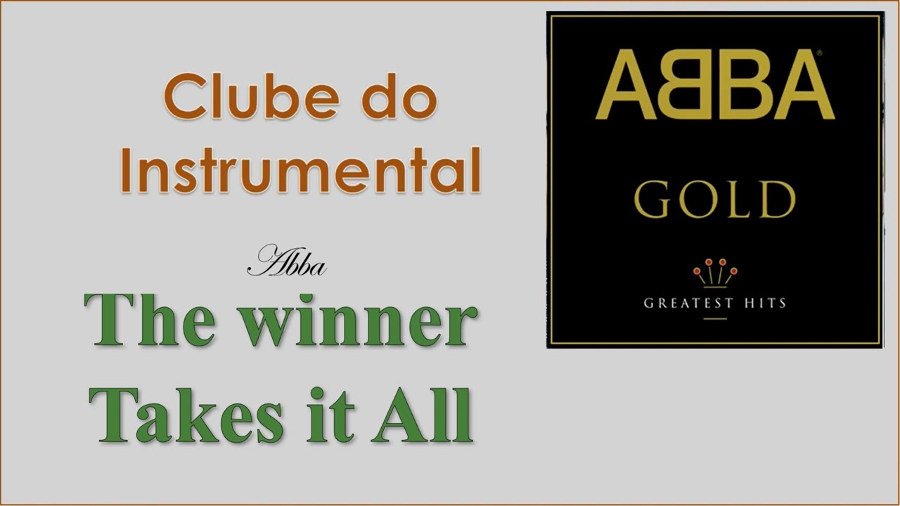 The winner takes it All - ABBA - Instrumental