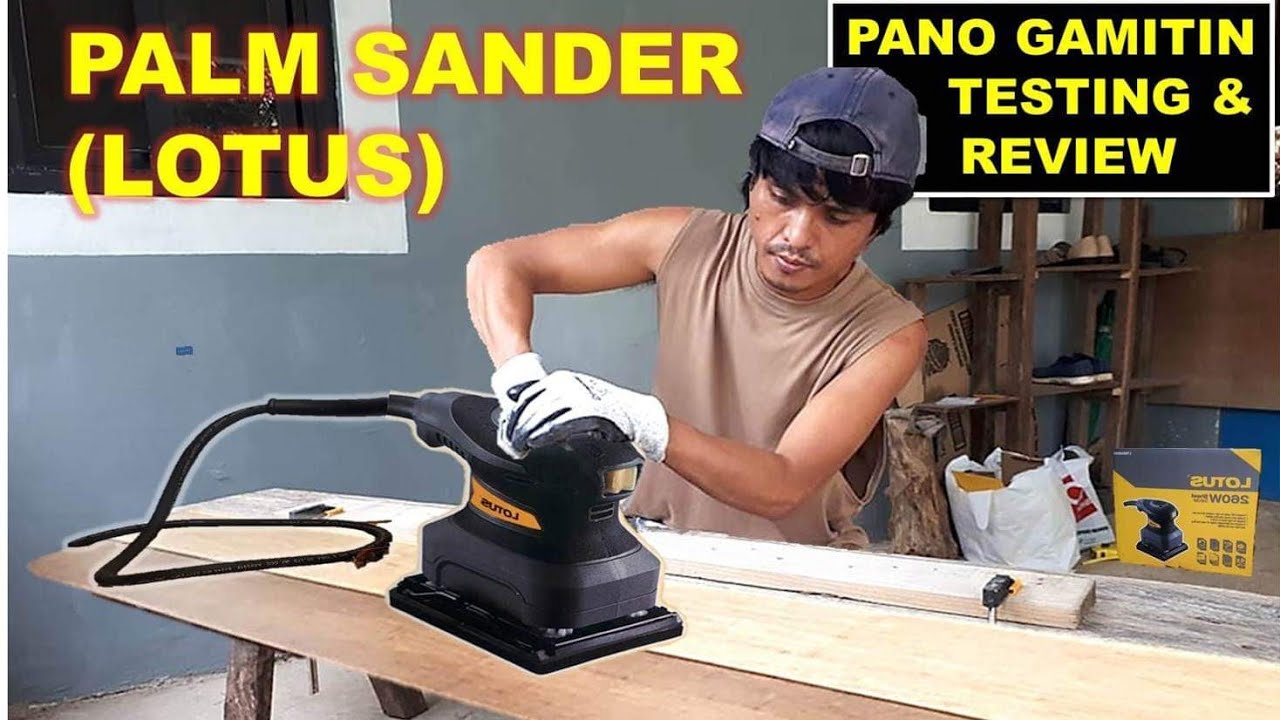 PAANO GAMITIN ANG PALM SANDER FOR BEGINNERS | TESTING AND REVIEW LUTOS SHEET SANDER