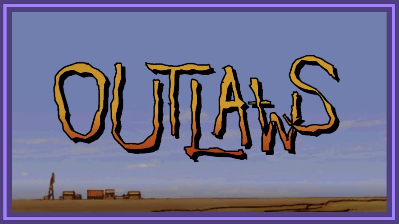 Happy Father's Day! || Outlaws (Main Story) - Part 1