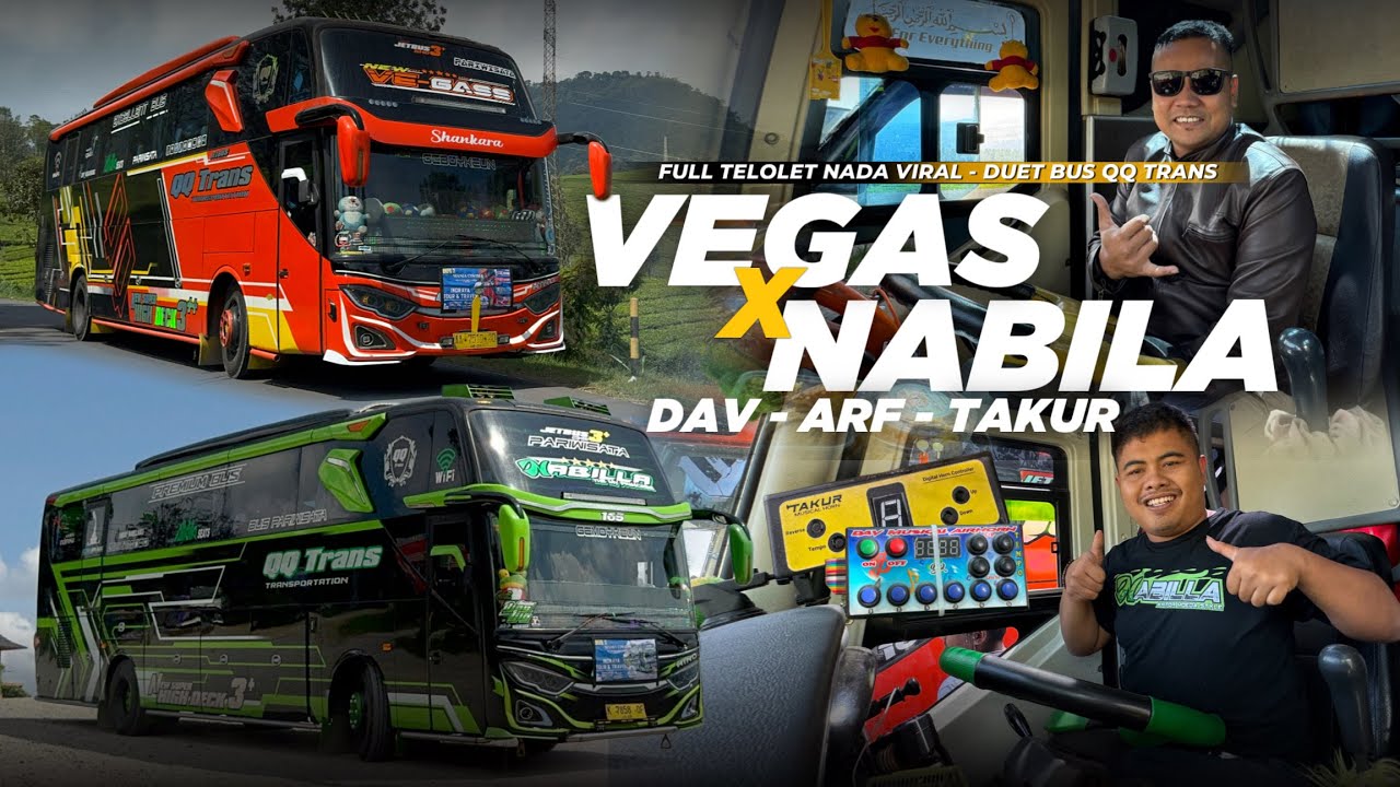 SPECIAL NADA TELOLET VIRAL TIKTOK !! Konvoi Bus QQ Trans “Nabila” x “Vegass” Duet 12 Corong Atas !!