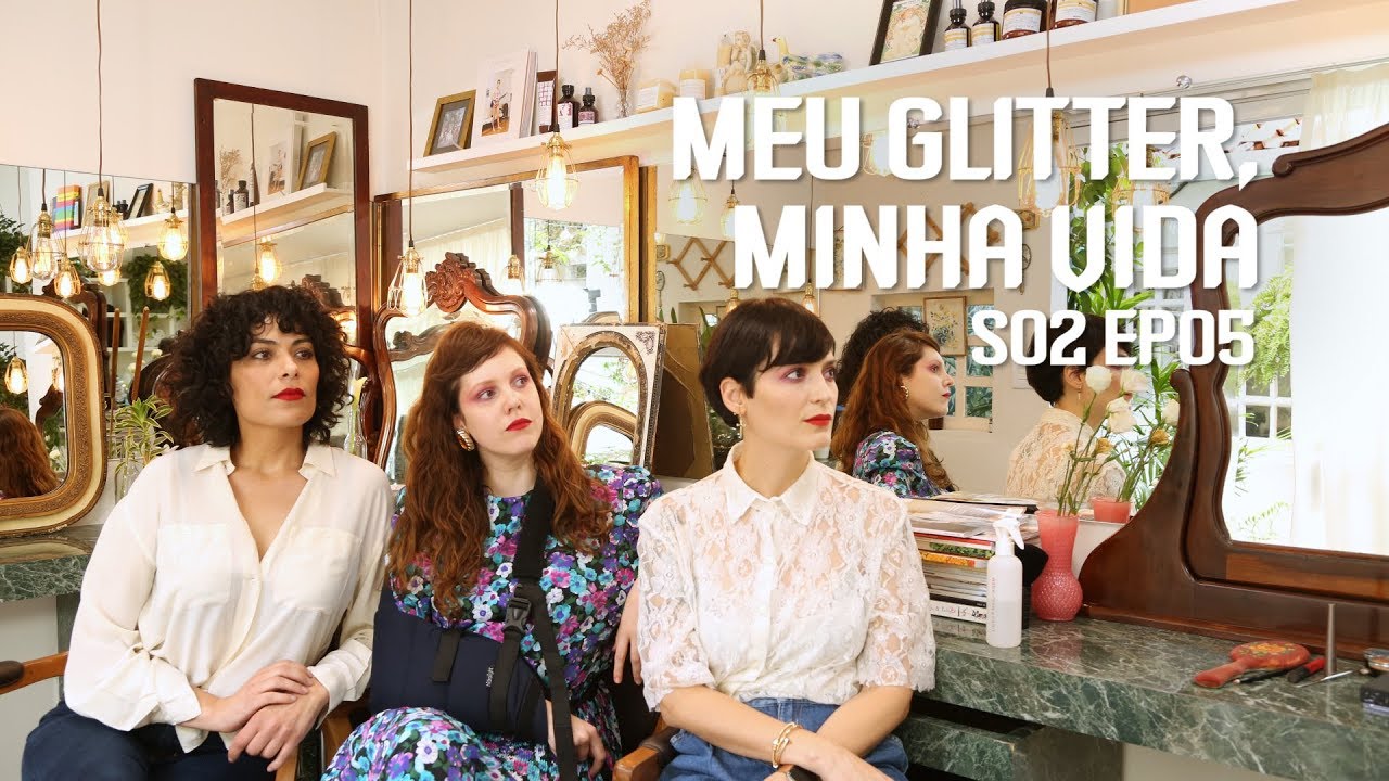 MAKE PEGA BOY? - EP05 S02 da web série - Meu Glitter Minha Vida