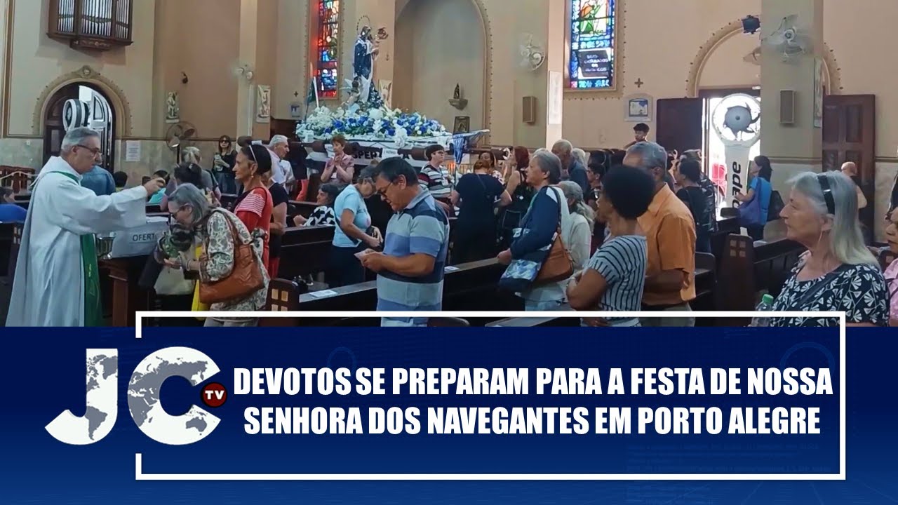 Devotos se preparam para a Festa de Nossa Senhora dos Navegantes em Porto Alegre – JCTV – 21/01/26