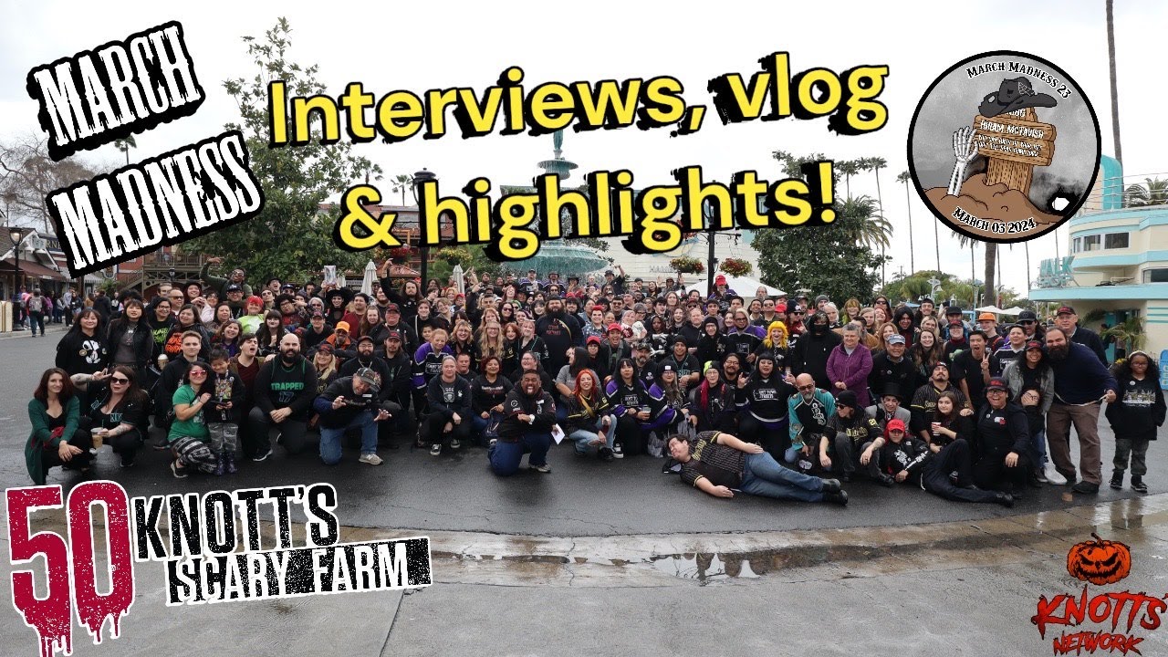 March Madness 2024 at Knott's Berry Farm! Half Way Point gathering of Scary Farm Monsters & Fans!
