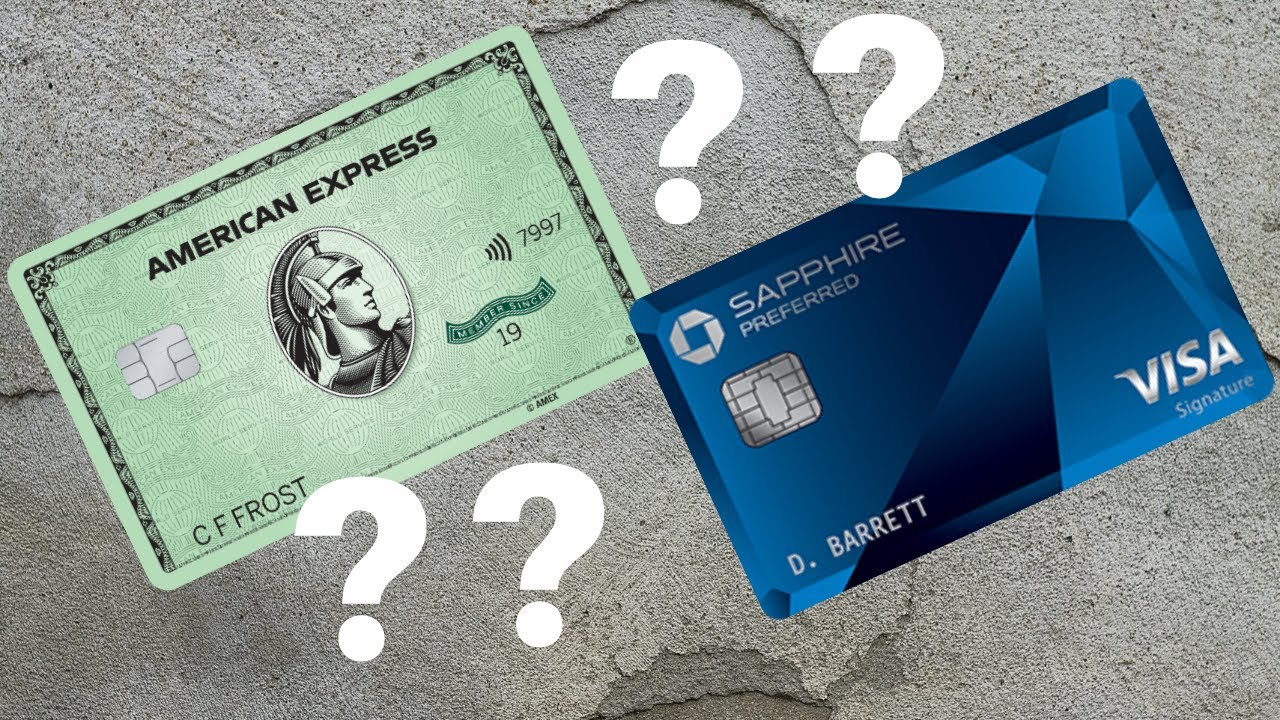 Amex Express Green vs Chase Sapphire Preferred | Which One Is Better?