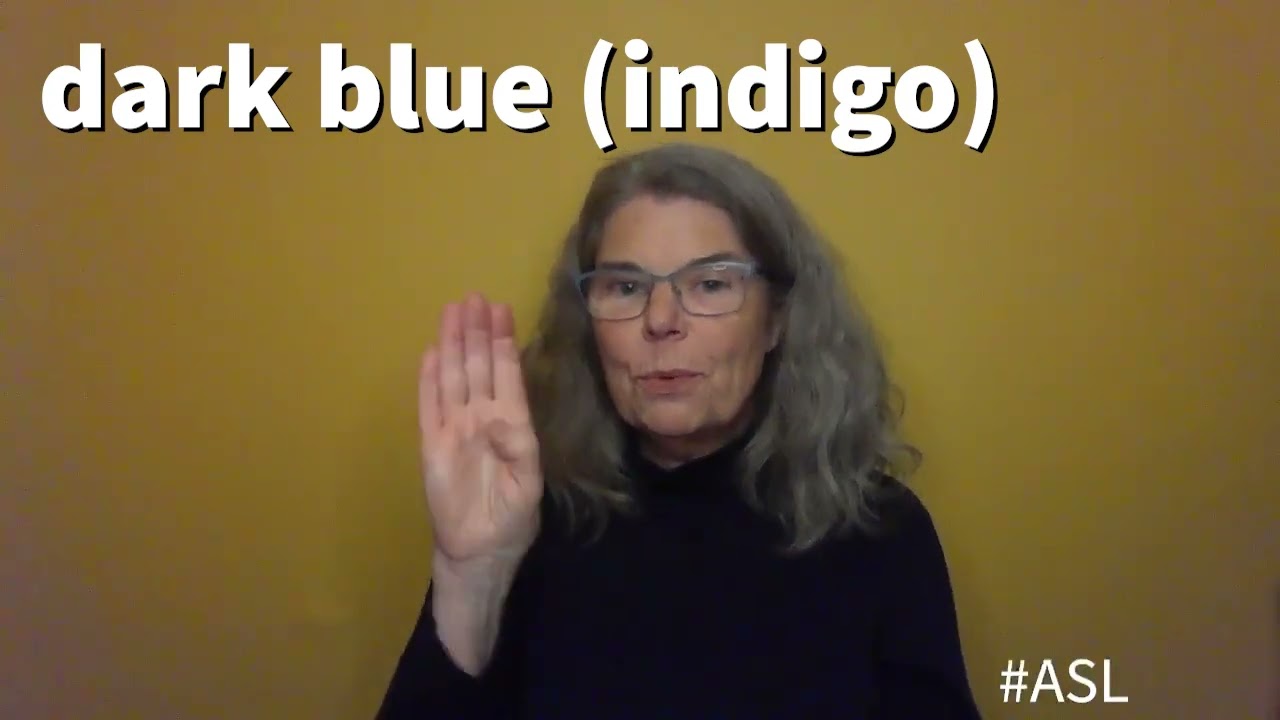 Learn the sign: Indigo / dark blue (ASL)
