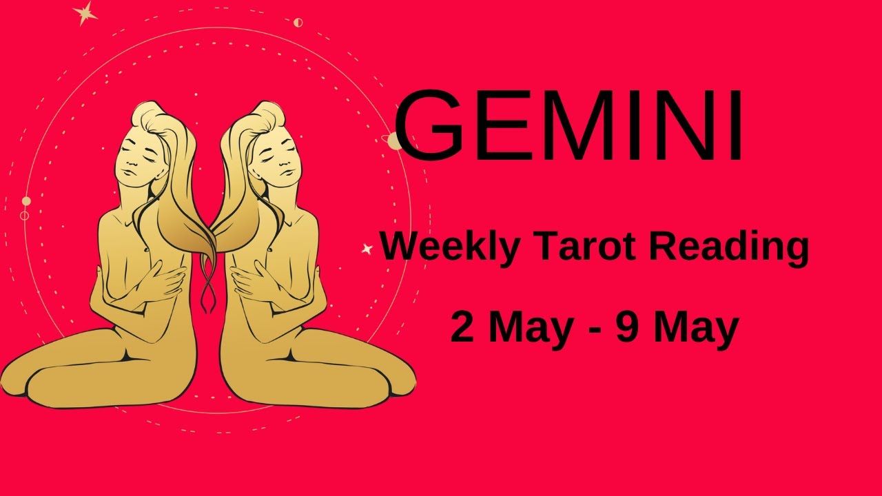 Gemini Weekly Tarot Reading 2 May – 9 May (YOUR INNER STRENGTH LEADS TO BETTER TIMES)💗