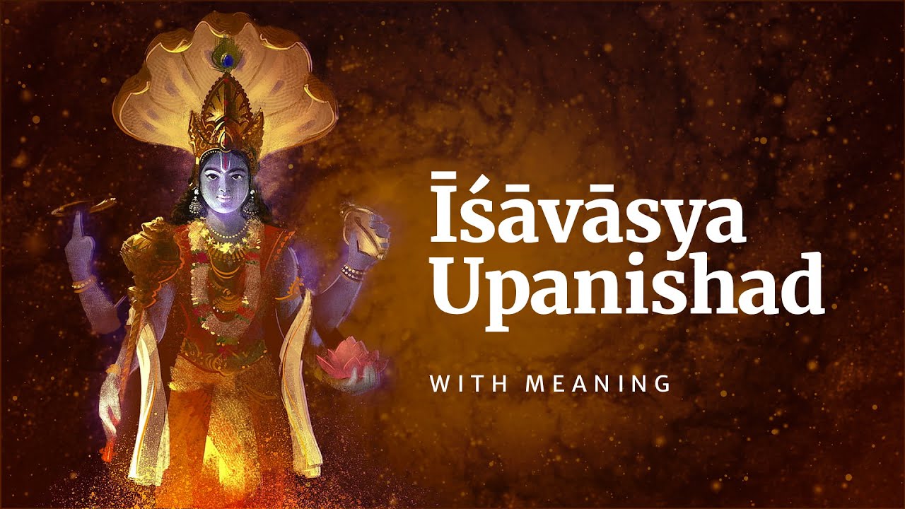 Ishavasya Upanishad | With Lyrics (Devanagari) & Meaning | Vedic Chants
