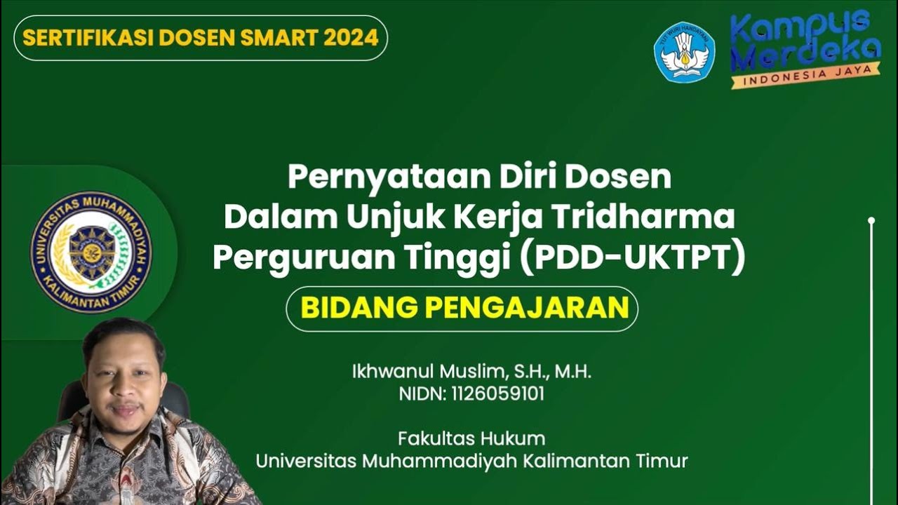 PDD-UKTPT Bidang Pengajaran | Ikhwanul Muslim, S.H., M.H. (NIDN: 1126059101) Fakultas Hukum UMKT