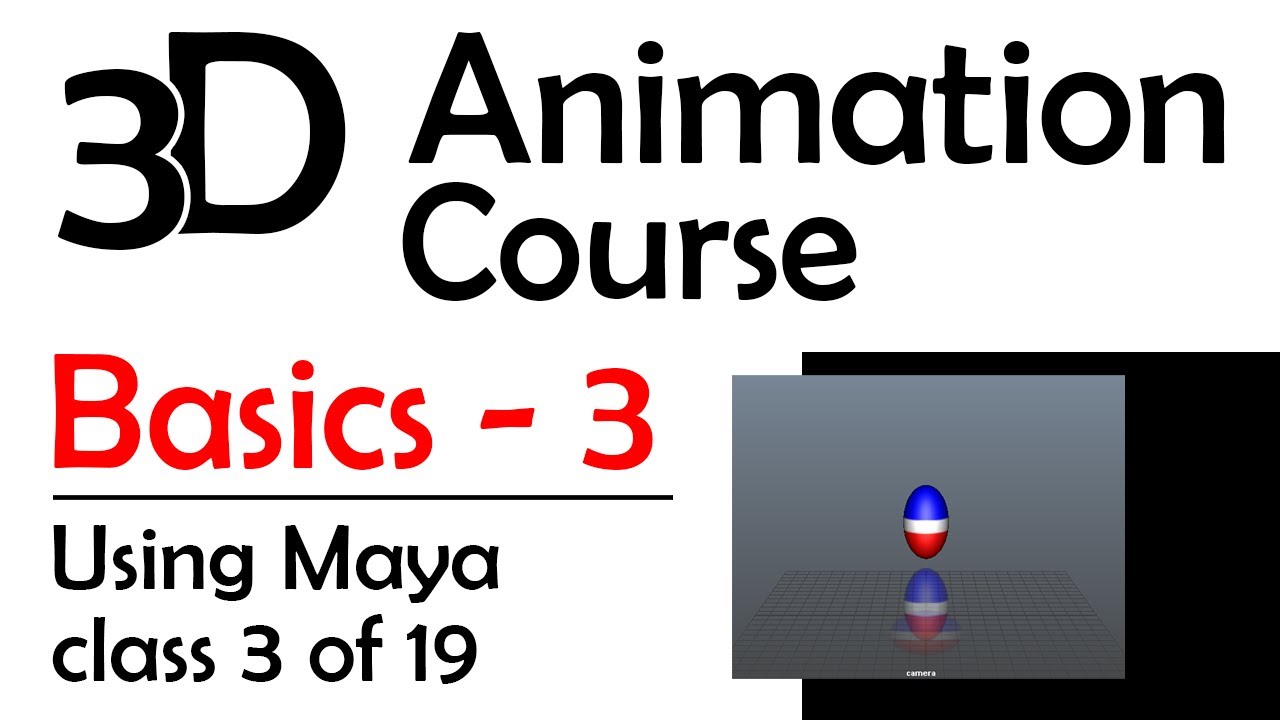 3D Maya Animation - Basics 3: Timing And Workflow Techniques (Free 3D Animation Course)