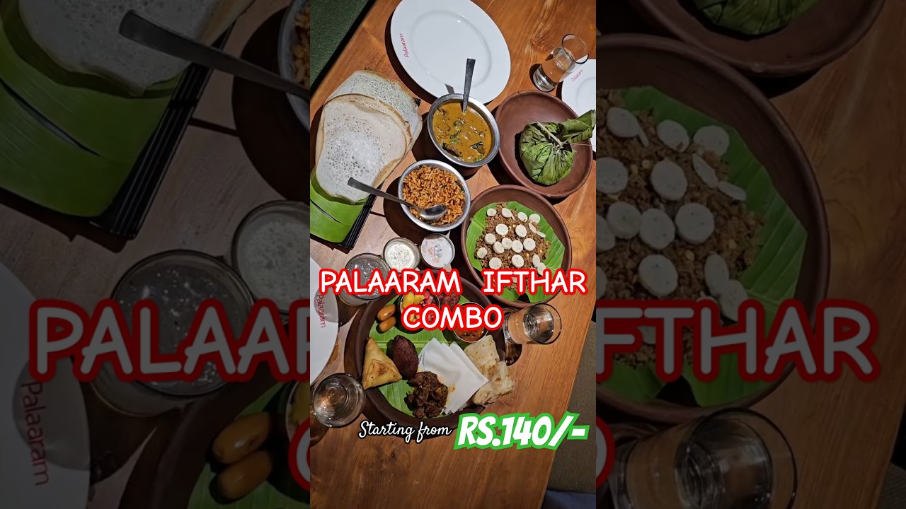Ifthar combo from palaaram #iftar #nombu #malabarsnacks #malabarfood #pathiri  #muslim #ramadan