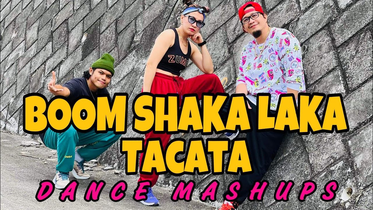 BOOM SHAKA LAKA x TACATA DANCE MASHUPS l Dj Jif Remix l Dance Trends l Dance Workout
