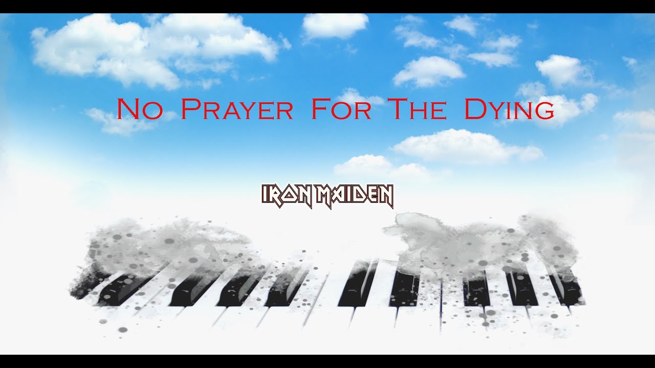 Iron Maiden (No Prayer For The Dying)(Piano Tribute)