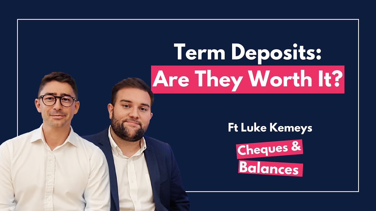 Term Deposits: Are They Worth It?