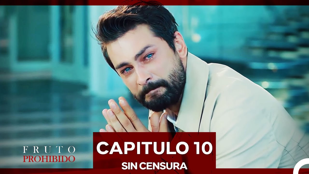 Fruto Prohibido Capitulo 10 (Doblado en Español) (SIN CENSURA)
